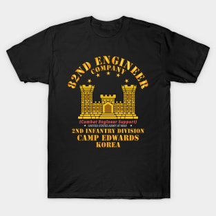 82nd Engineer Company  - Camp Edwards -  Korea T-Shirt